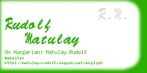 rudolf matulay business card